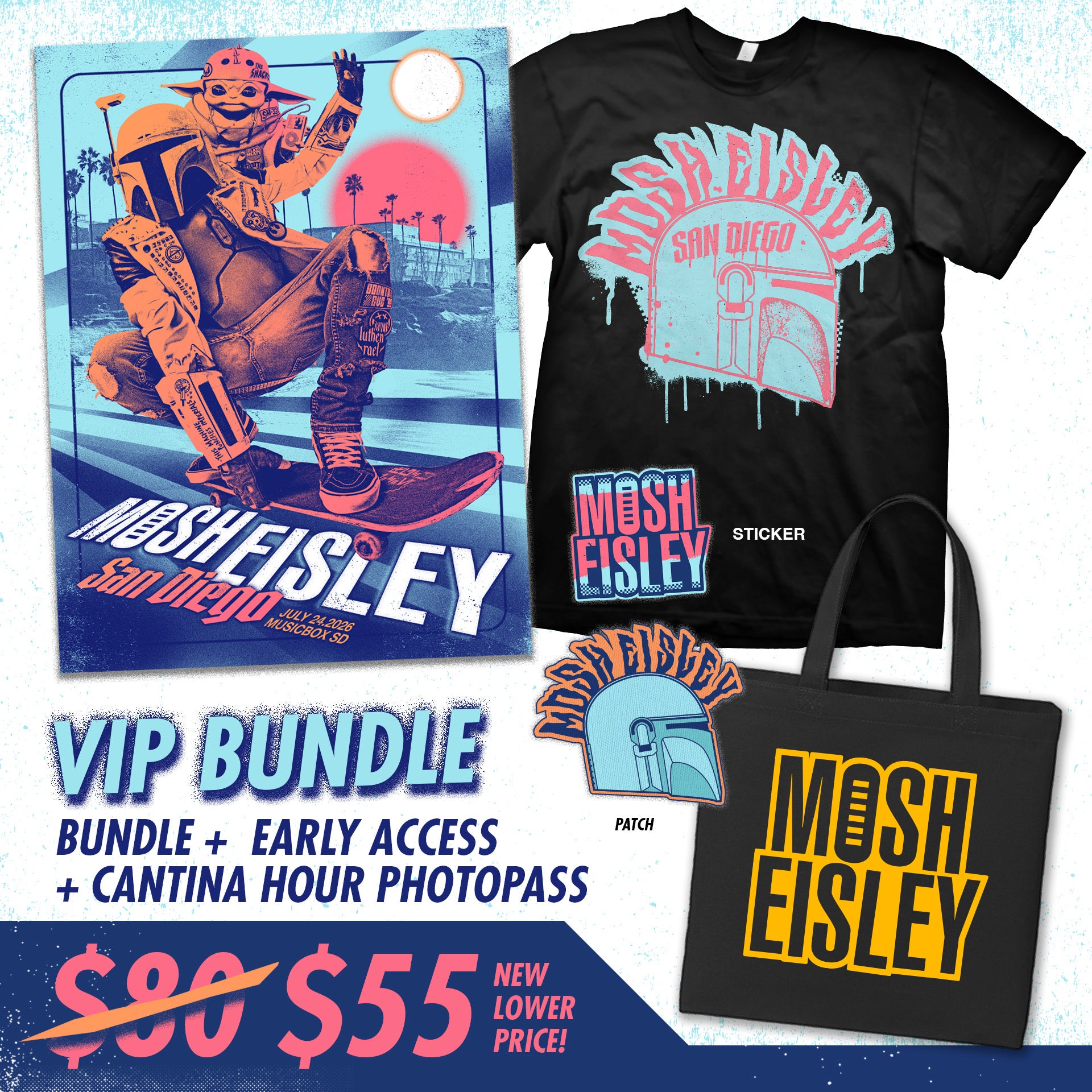 Mosh Eisley 2026 San Diego VIP Merch Bundle (EVENT TICKET NOT INCLUDED)